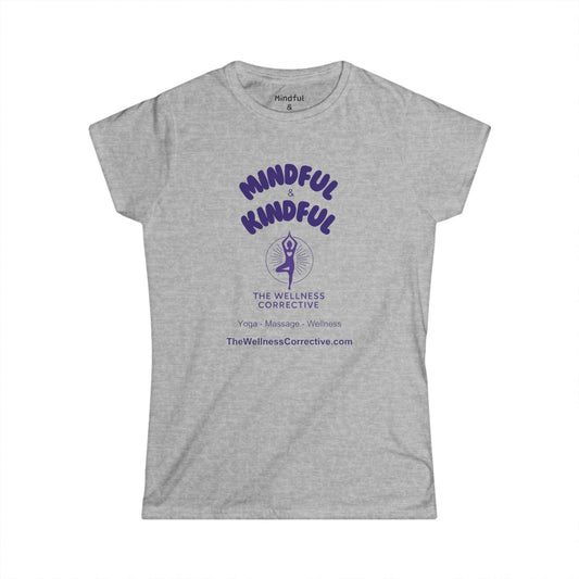 Mindful & Kindful Tee — The Wellness Corrective Yoga T-Shirt