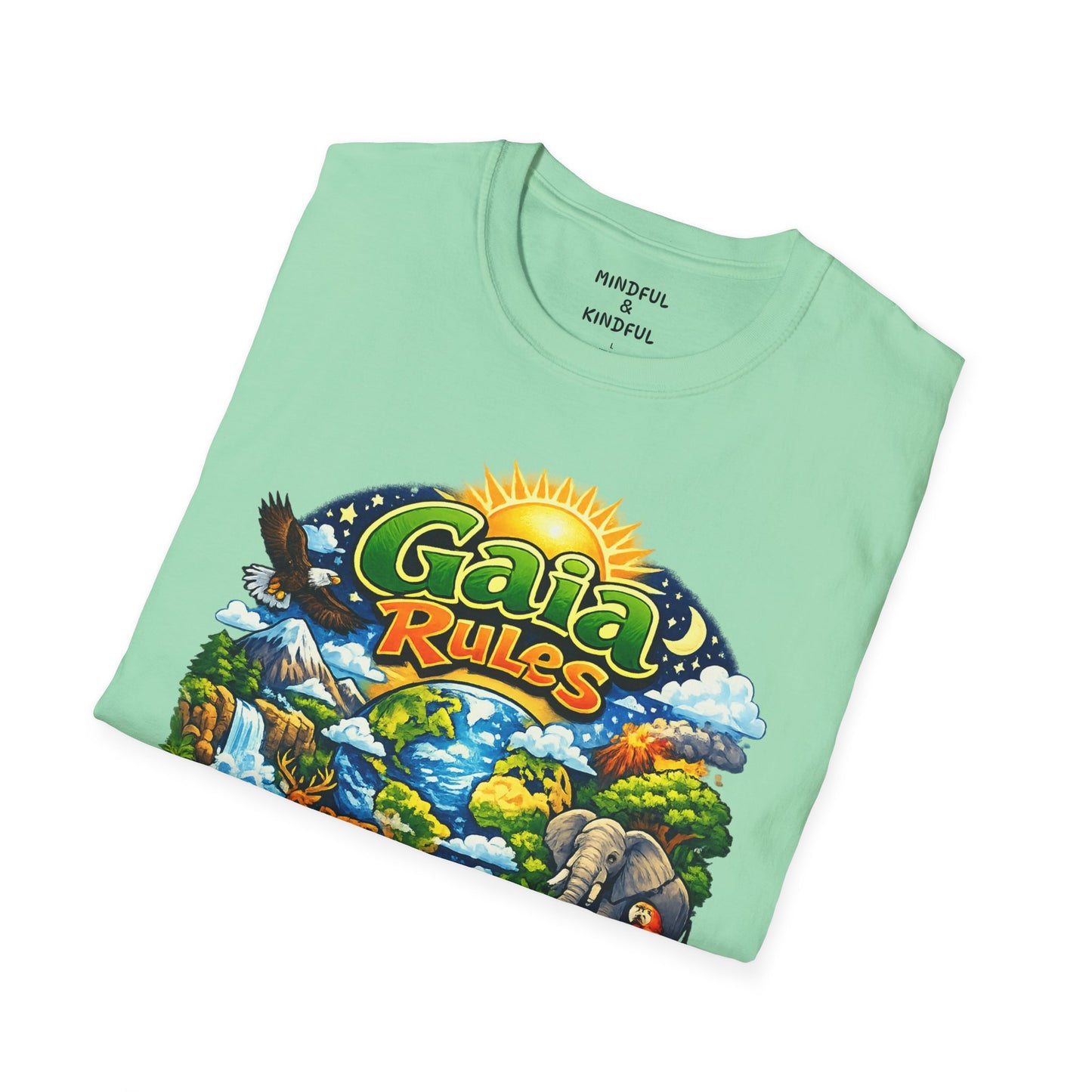 Gaia Rules Nature T-Shirt — Wildlife & Earth Lover Tee