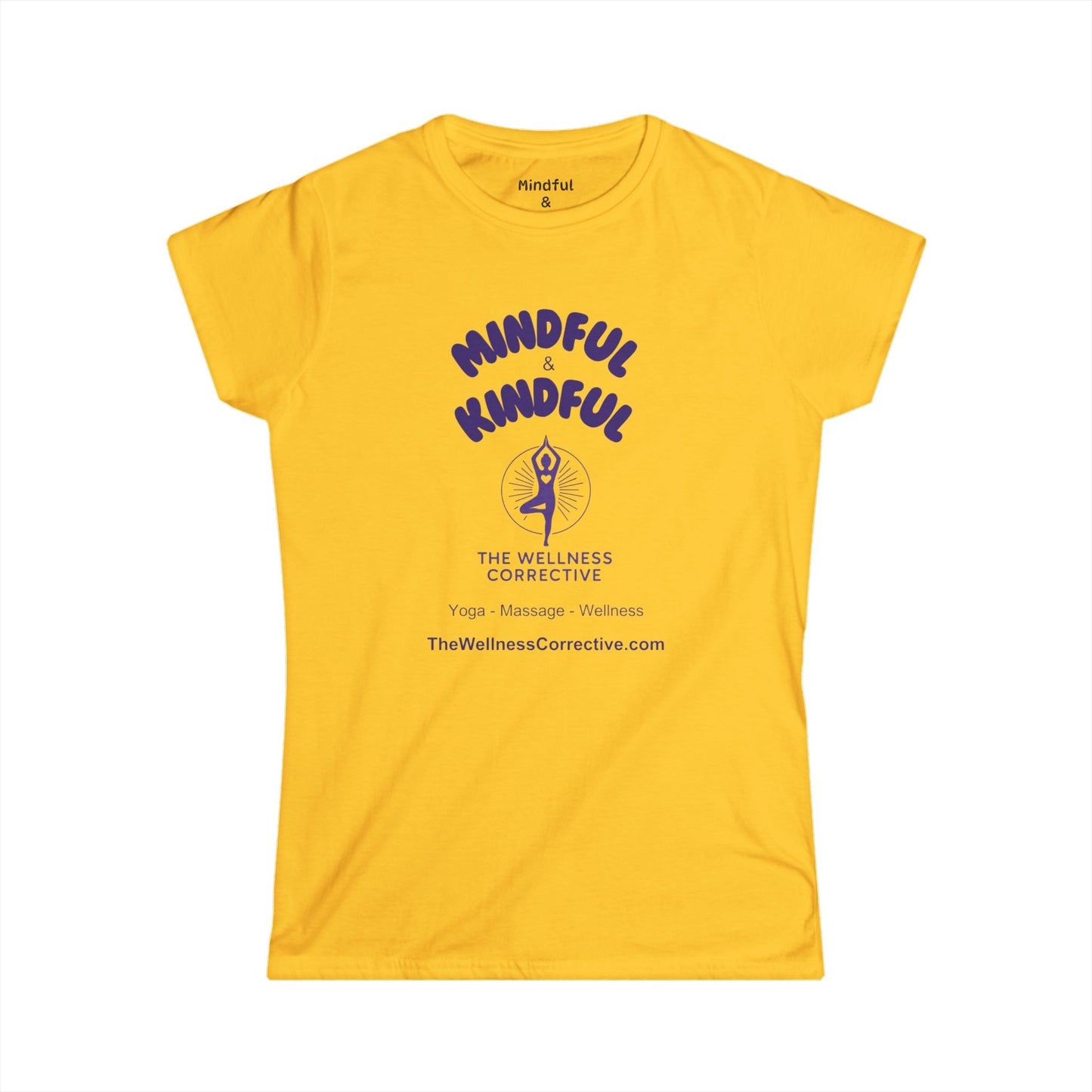 Mindful & Kindful Tee — The Wellness Corrective Yoga T-Shirt